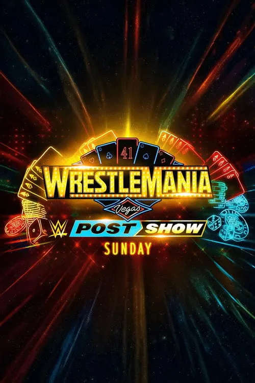 Poster for WrestleMania 41 Sunday Post-Show