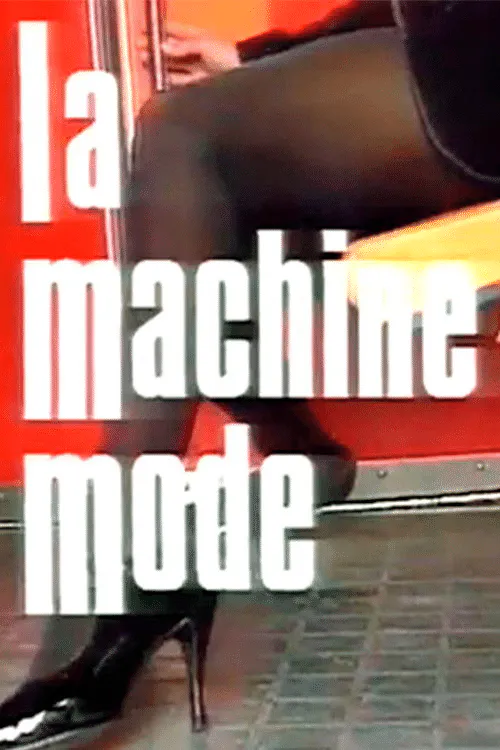 Poster for La Machine Mode