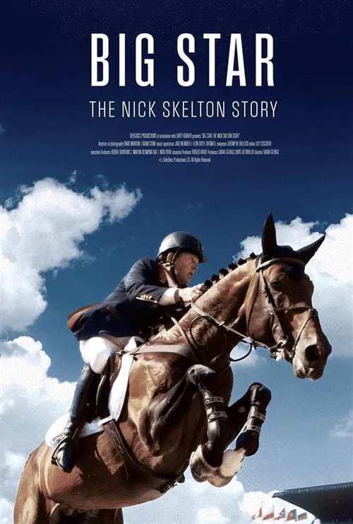 Poster for Big Star: the Nick Skelton Story