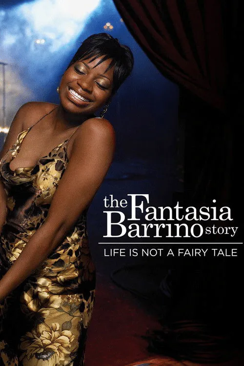 Poster for Life Is Not a Fairytale: the Fantasia Barrino Story