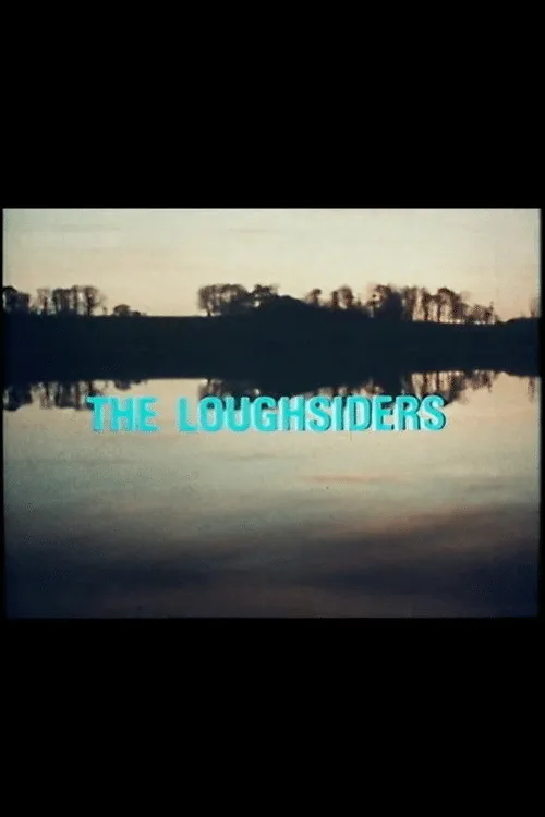 Poster for The Loughsiders