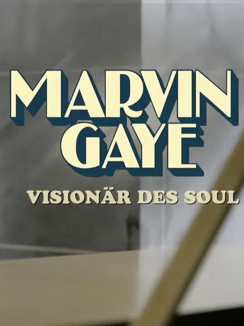 Poster for Marvin Gaye - Visionär Des Soul