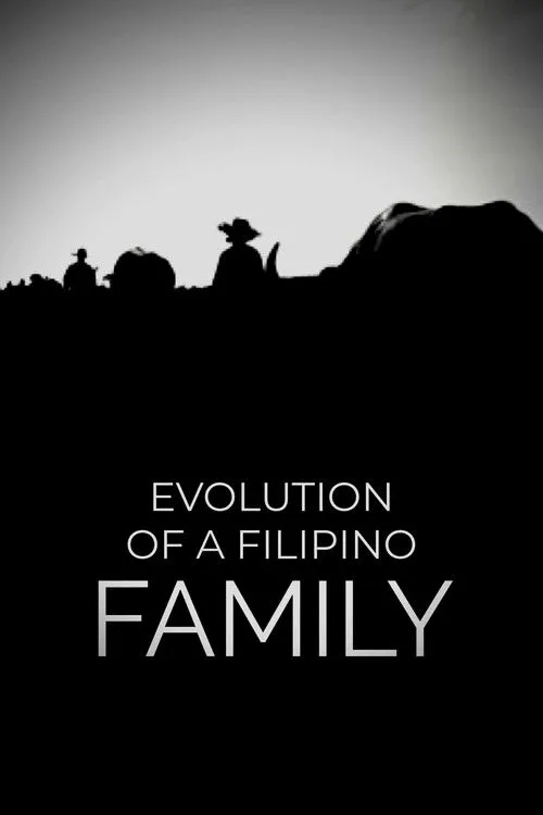 Poster for Evolution of a Filipino Family