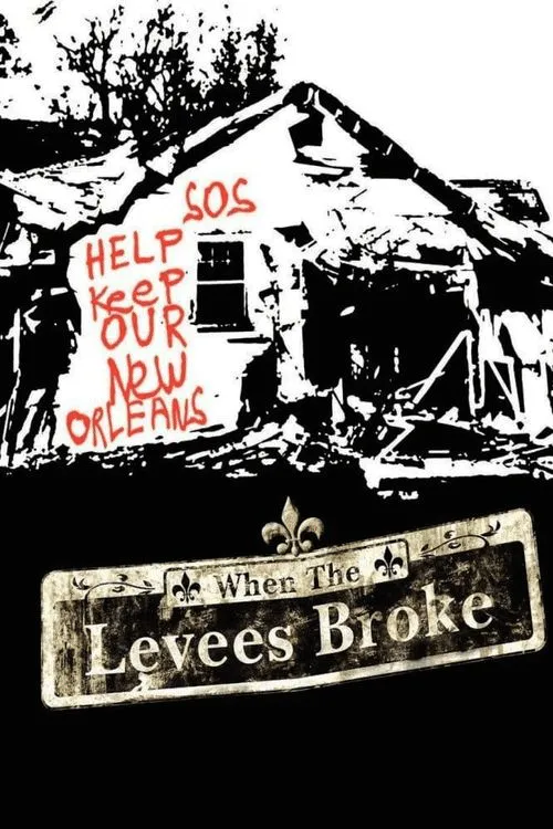 Poster for When the Levees Broke: a Requiem in Four Acts