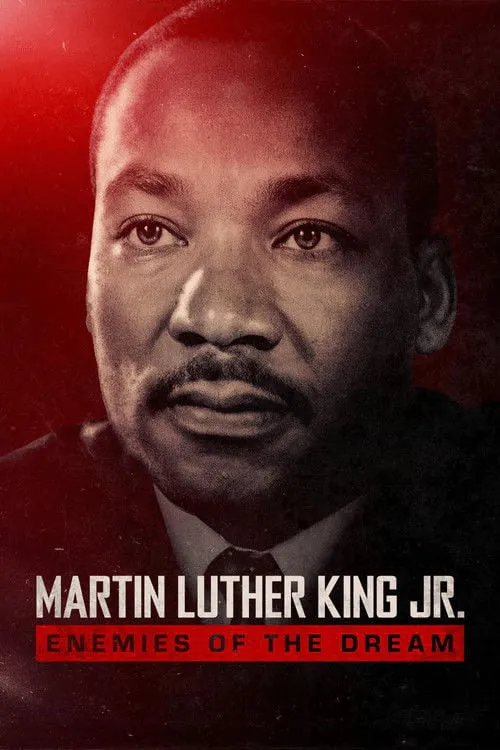 Poster for Martin Luther King Jr.: Enemies of the Dream