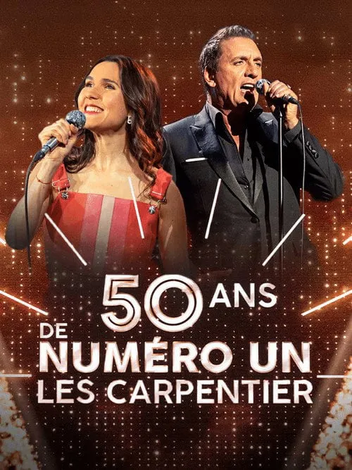 Poster for 50 Ans De Numéro Un - Les Carpentier