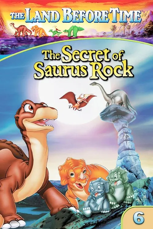 Poster for The Land Before Time VI: the Secret of Saurus Rock