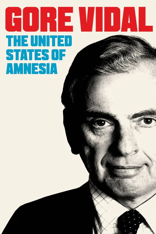 Poster for Gore Vidal: the United States of Amnesia