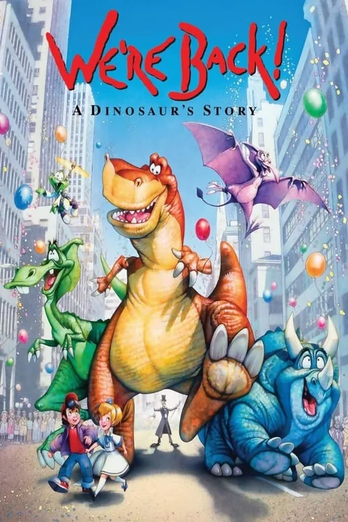 Poster for We're Back! a Dinosaur's Story