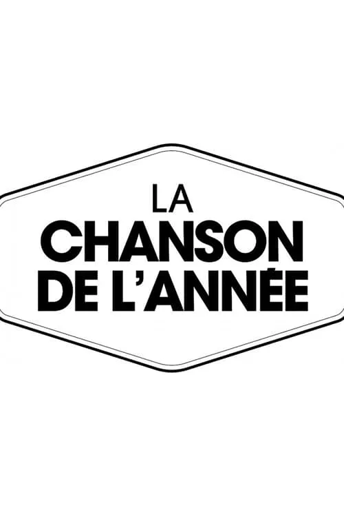 Poster for La Chanson De L'année