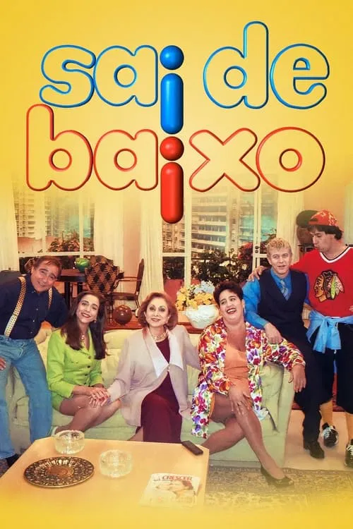 Poster for Sai De Baixo
