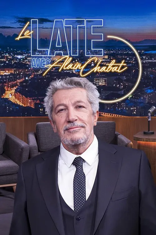 Poster for Le Late Avec Alain Chabat
