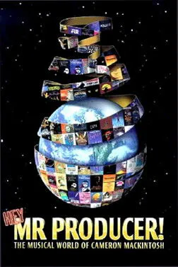 Poster for Hey, Mr. Producer! the Musical World of Cameron Mackintosh