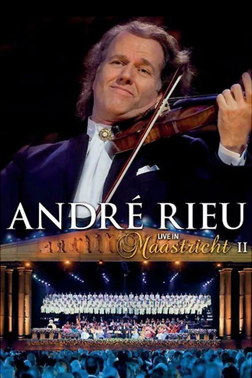 Poster for André Rieu - Live in Maastricht II
