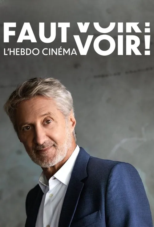 Poster for Faut Voir - L'Hebdo Cinéma
