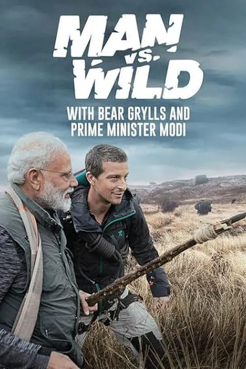 Poster for Man Vs Wild with Bear Grylls & PM Modi