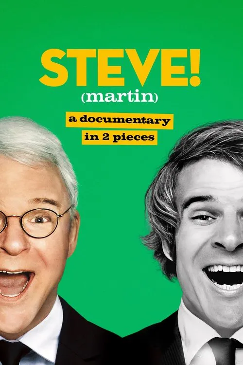 Poster for STEVE! (Martin) a Documentary in 2 Pieces