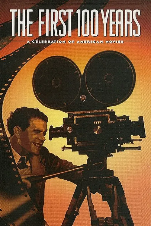 Poster for The First 100 Years: a Celebration of American Movies