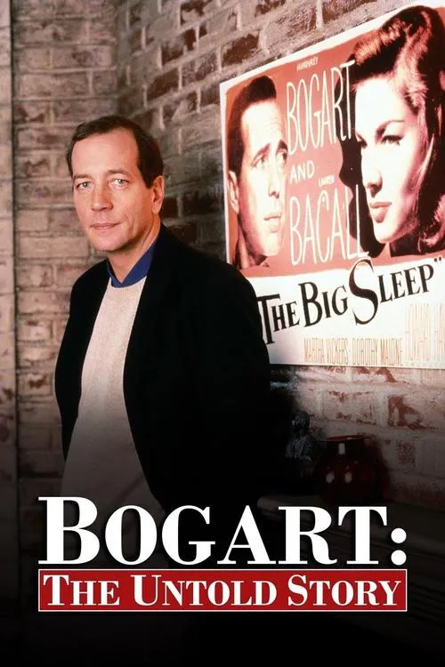 Poster for Bogart: the Untold Story