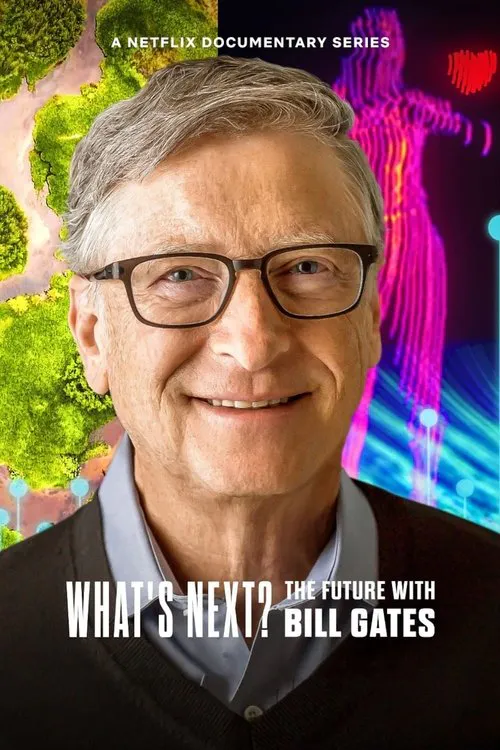 Poster for What's Next? the Future with Bill Gates