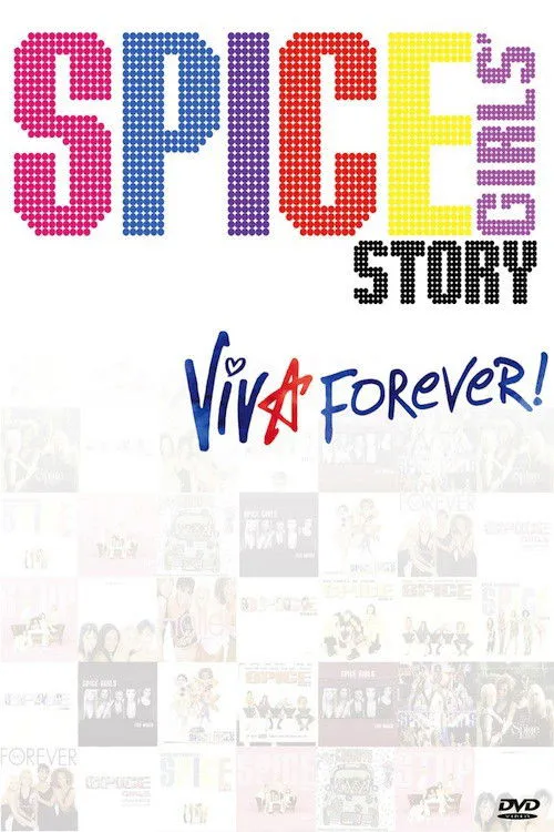Poster for The Spice Girls Story: Viva Forever!