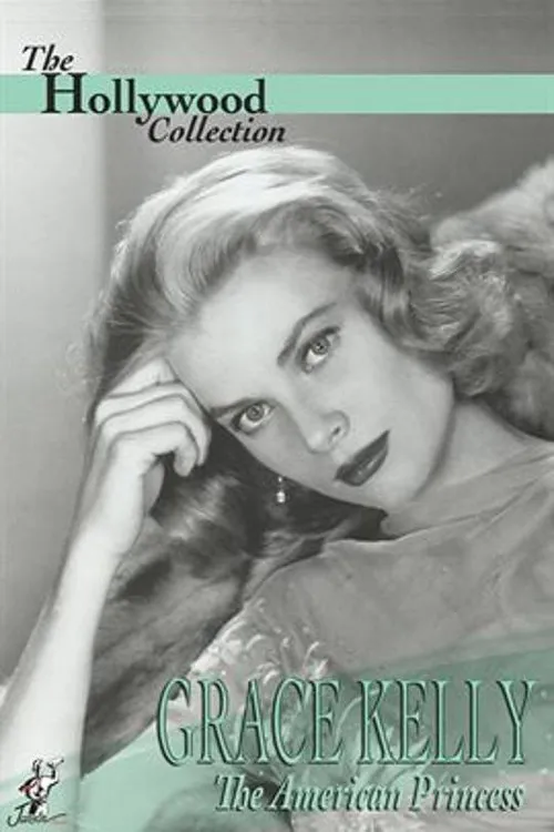 Poster for Grace Kelly: the American Princess