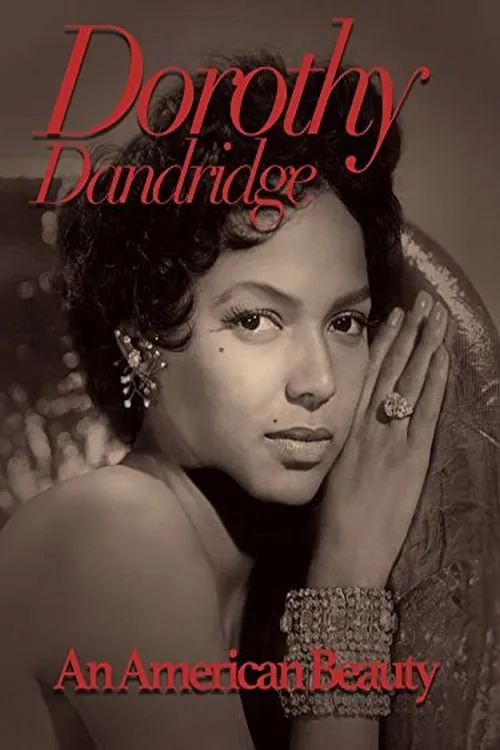Poster for Dorothy Dandridge: an American Beauty