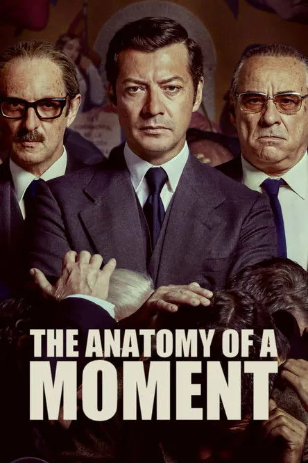 Poster for The Anatomy of a Moment