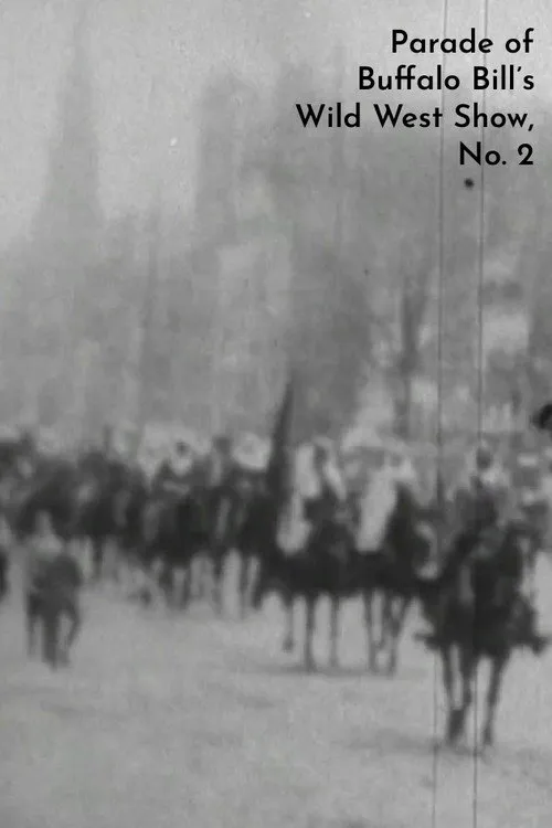 Poster for Parade of Buffalo Bill's Wild West Show, No. 2