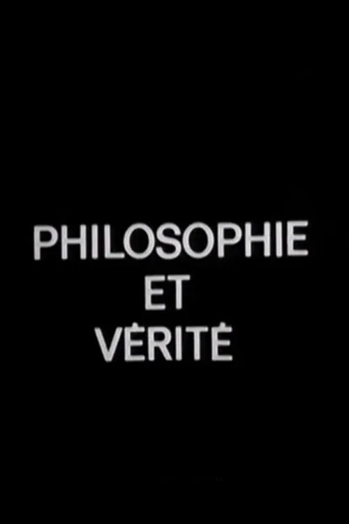 Poster for Philosophie Et Vérité