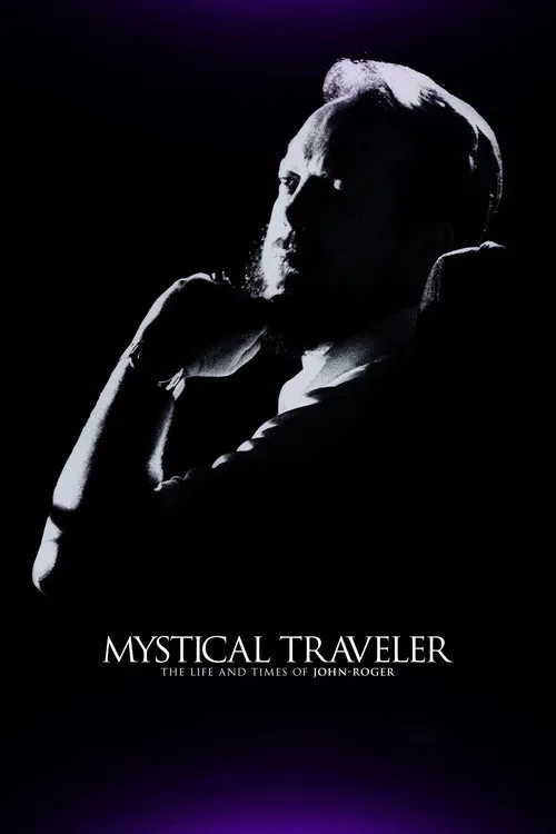Poster for Mystical Traveler: the Life and Times of Dr. John-Roger