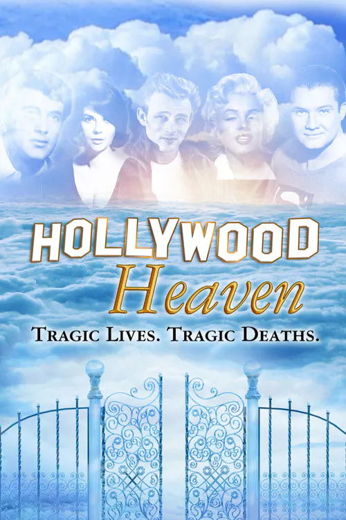 Poster for Hollywood Heaven: Tragic Lives, Tragic Deaths