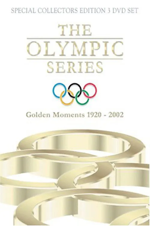 Poster for The Olympic Series: Golden Moments 1920 - 2002