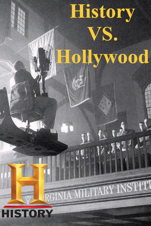 Poster for History Vs. Hollywood