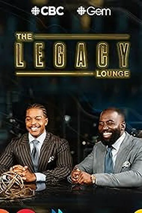 Poster for The Legacy Lounge