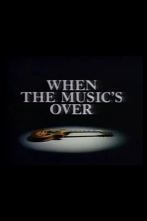 Poster for When the Music's Over