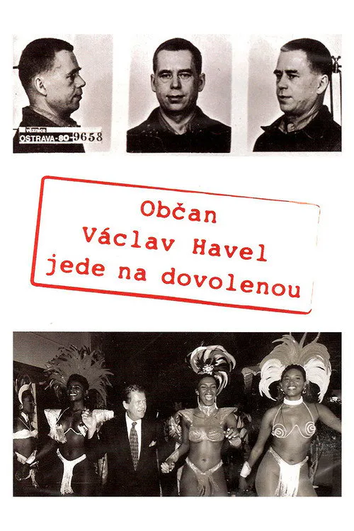 Poster for Citizen Vaclav Havel Goes on Vacation