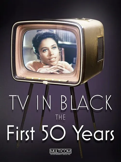 Poster for TV in Black: the First Fifty Years