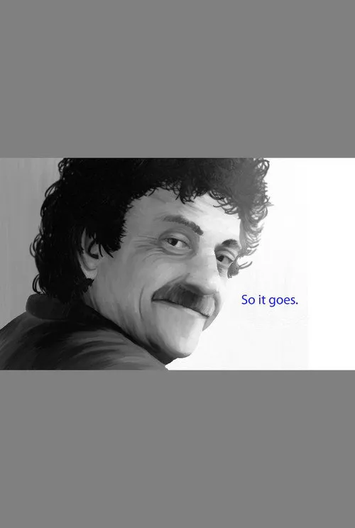 Poster for Kurt Vonnegut: so It Goes