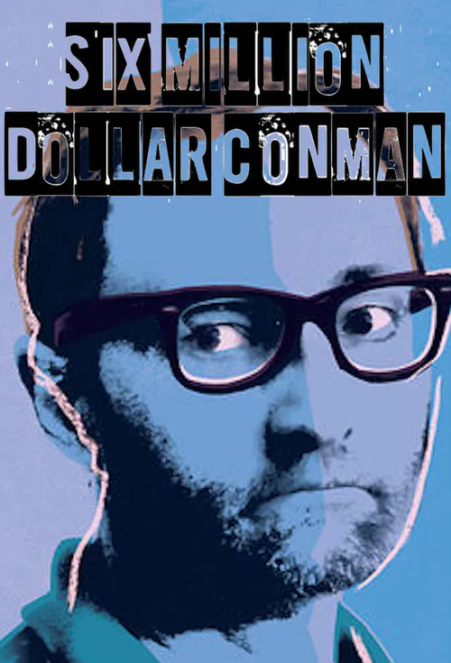 Poster for Six Million Dollar Conman