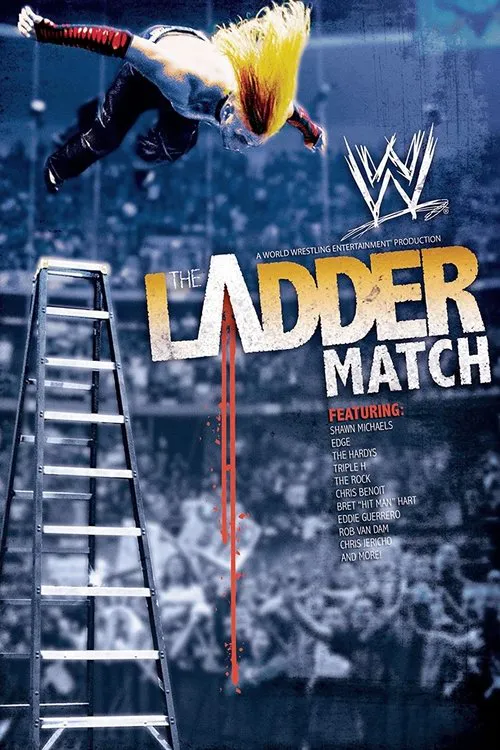 Poster for WWE: the Ladder Match