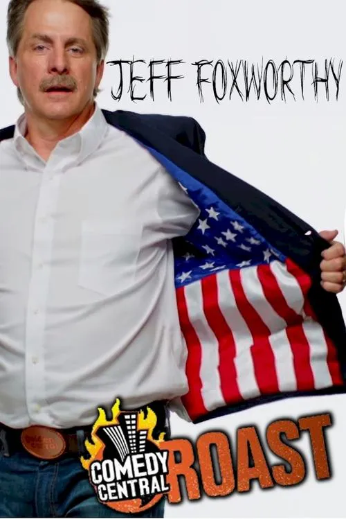 Poster for Comedy Central Roast of Jeff Foxworthy