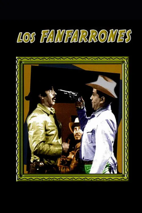 Poster for Los Fanfarrones