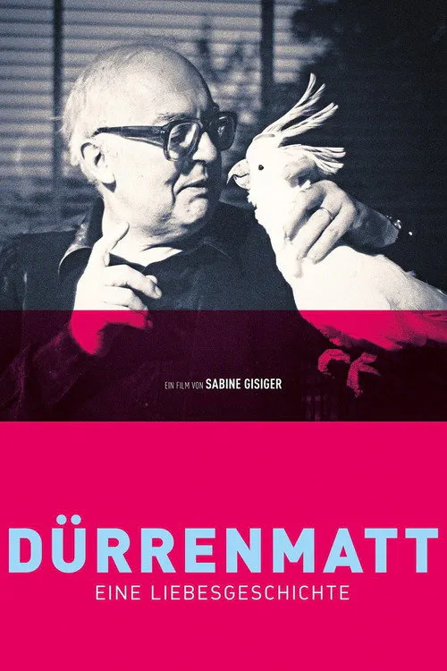 Poster for Dürrenmatt - a Love Story