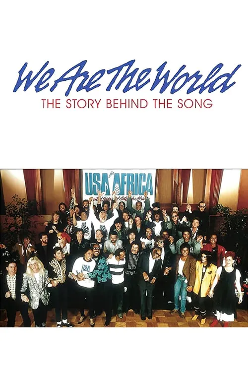 Poster for We Are the World: the Story Behind the Song