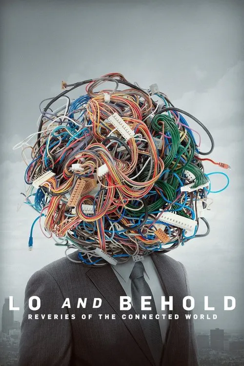 Poster for Lo and Behold: Reveries of the Connected World