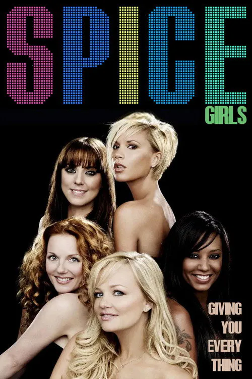 Poster for Spice Girls: Giving You Everything