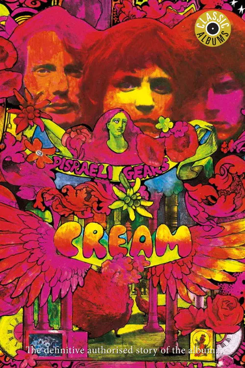 Poster for Classic Albums: Cream - Disraeli Gears