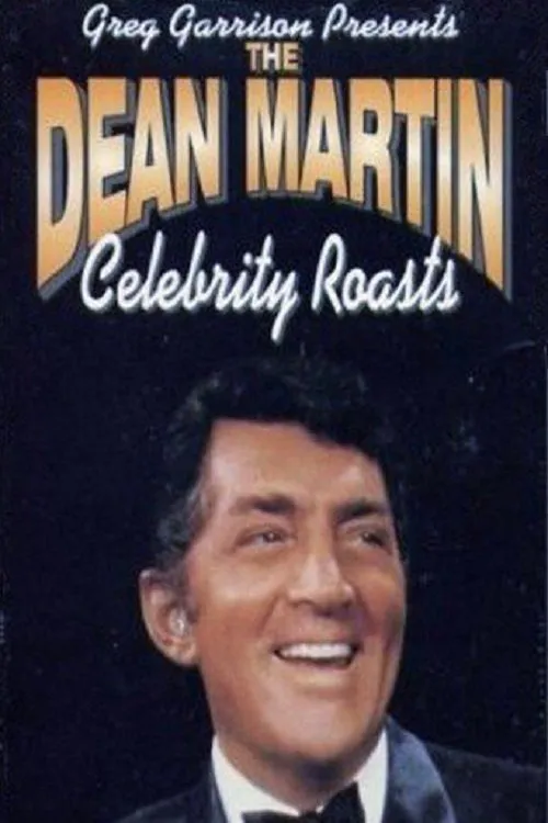Poster for The Dean Martin Celebrity Roasts