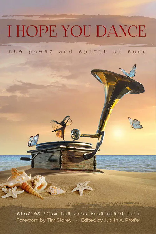 Poster for I Hope You Dance: the Power and Spirit of Song